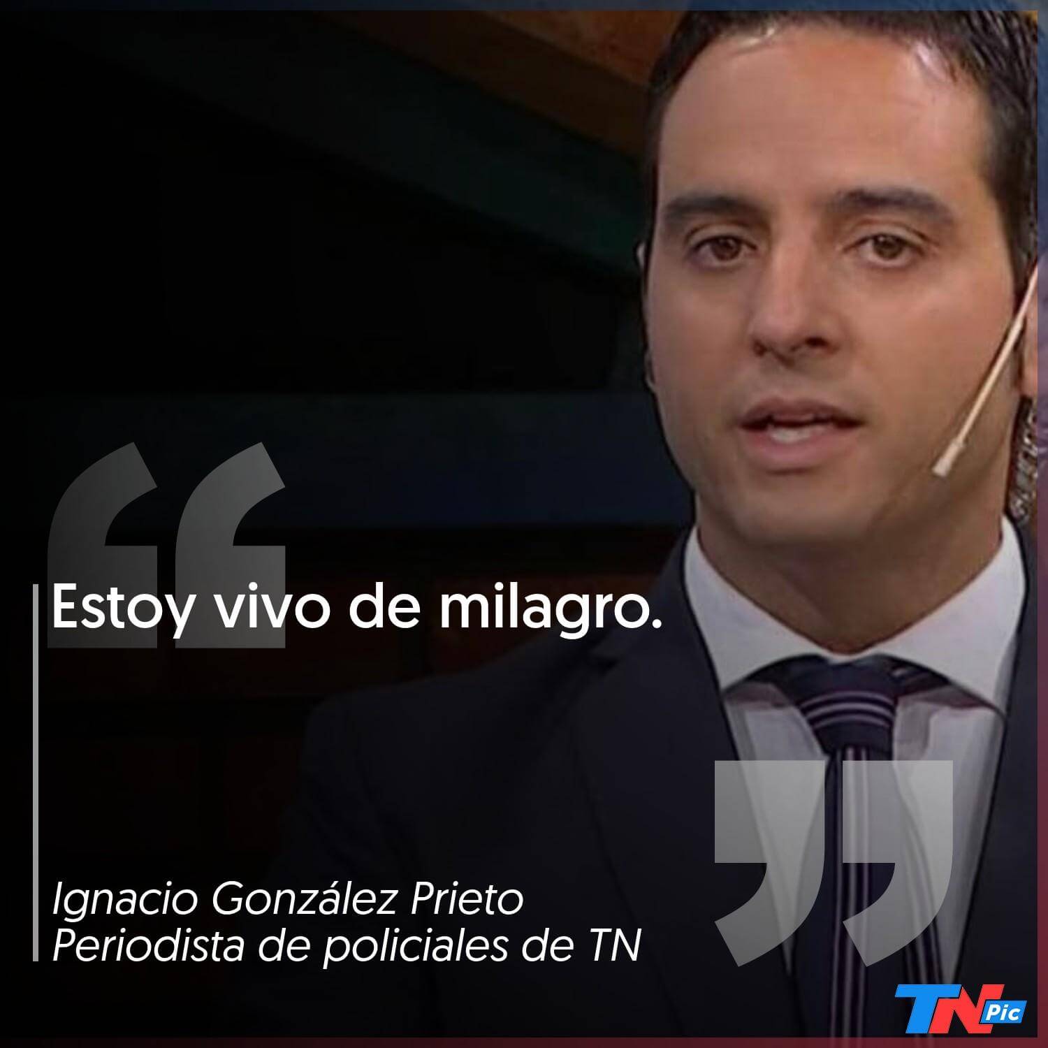 González Prieto vio de cerca la muerte