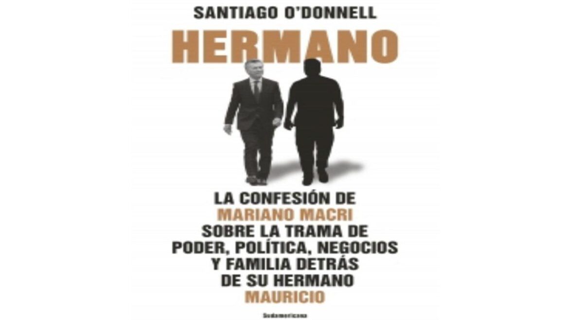 Cómo nació el libro del momento que desnuda las internas de los Macri