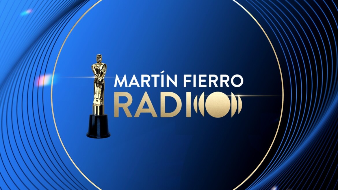Se conocieron los nominados para el Martín Fierro de Radio 2025